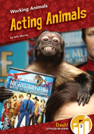 Title: Acting Animals, Author: Julie Murray