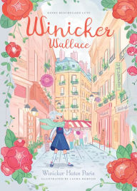 Title: Winicker Hates Paris, Author: Renee Beauregard Lute