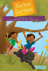 Title: El problema con el espectáculo de mascotas (The Pet Show Problem), Author: Kirsten McDonald