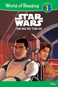 Title: Star Wars: Finn & Poe Team Up! (World of Reading Series: Level 1), Author: Nate Millici