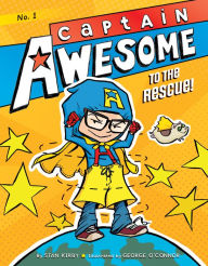 Title: Captain Awesome to the Rescue!: #1, Author: Stan Kirby