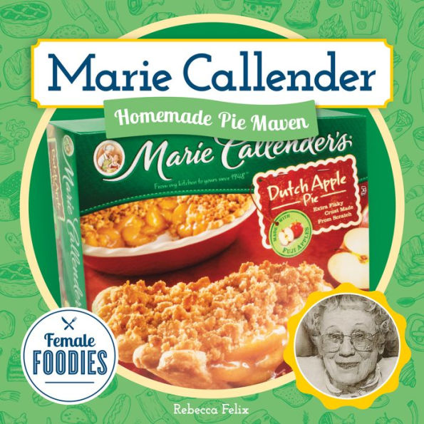 Marie Callender: Homemade Pie Maven