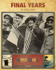 Title: Final Years of World War I, Author: John Hamilton