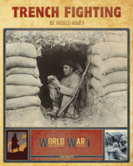 Title: Trench Fighting of World War I, Author: John Hamilton