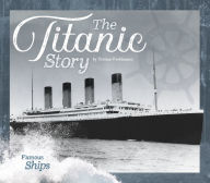 Title: The Titanic Story, Author: Cynthia Kennedy Henzel