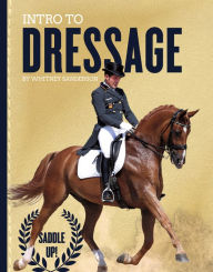 Title: Intro to Dressage, Author: Whitney Sanderson