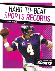 Title: Hard-to-Beat Sports Records, Author: Jon Marthaler