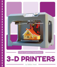 Title: 3-D Printers, Author: Debbie Vilardi