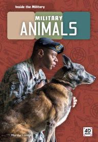 Title: Military Animals, Author: Martha London