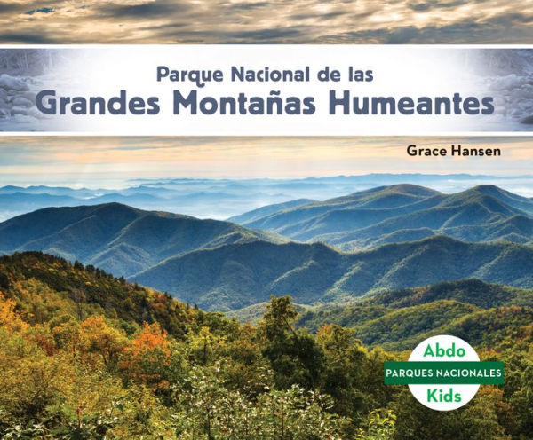 Parque Nacional de las Grandes Montañas Humeantes (Great Smoky Mountains National Park)