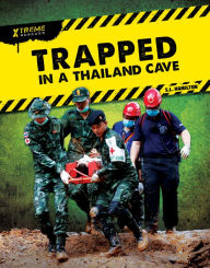 Title: Trapped in a Thailand Cave, Author: S. L. Hamilton