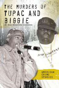 Title: Murders of Tupac and Biggie, Author: Sue Bradford Edwards