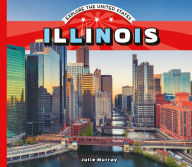 Title: Illinois, Author: Julie Murray