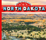 Title: North Dakota, Author: Julie Murray