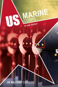 Title: US Marine Corps, Author: Gail Radley