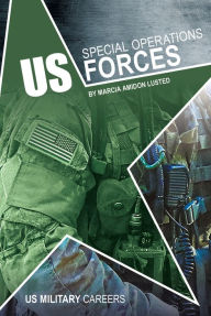 Title: US Special Operations Forces, Author: Marcia Amidon Lusted