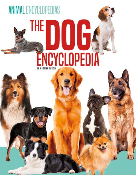 Dog Encyclopedia for Kids