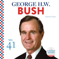 Title: George H.W. Bush, Author: Heidi M.D. Elston