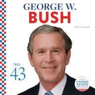 Title: George W. Bush, Author: BreAnn Rumsch