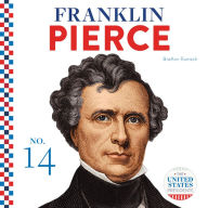 Title: Franklin Pierce, Author: BreAnn Rumsch