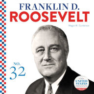 Title: Franklin D. Roosevelt, Author: Megan M. Gunderson