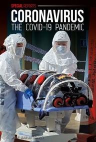 Title: Coronavirus: The COVID-19 Pandemic, Author: Sue Bradford Edwards