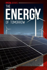 Title: The Energy of Tomorrow, Author: Martha London