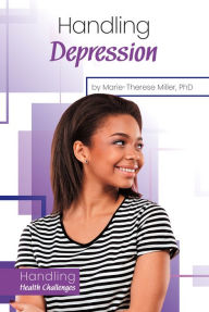 Title: Handling Depression, Author: Ph.D Miller