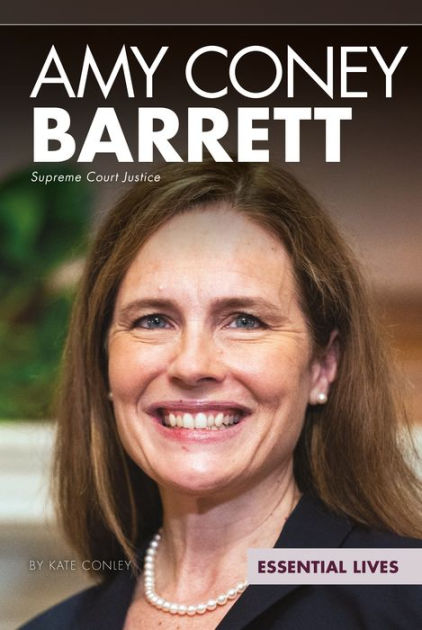 Amy Coney Barrett: Supreme Court Justice by Kate Conley, Hardcover ...