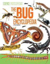 Title: The Bug Encyclopedia, Author: Meg Marquardt