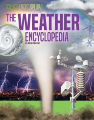 Title: The Weather Encyclopedia, Author: Janine Ungvarsky