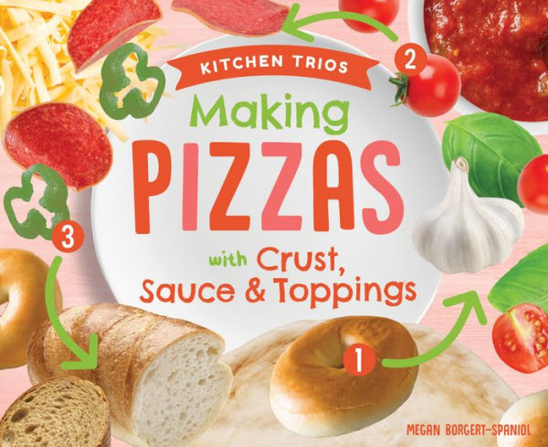 Making Pizzas with Crust, Sauce & Toppings