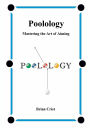 Poolology: Mastering the Art of Aiming