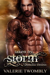 Title: Taken By Storm, Author: Valerie Twombly