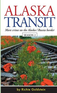 Alaska Transit: More Crime on the Alaska / Russia Border