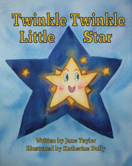 Title: Twinkle, Twinkle Little Star, Author: Jane Taylor