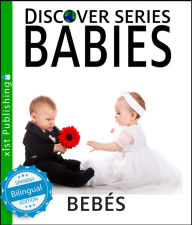 Title: Bebés/ Babies, Author: Xist Publishing