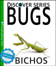 Title: Bichos/ Bugs, Author: Xist Publishing
