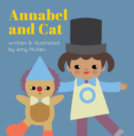 Title: Annabel and Cat, Author: Amy Mullen
