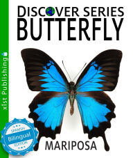 Title: Butterfly / Mariposa, Author: Xist Publishing