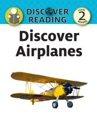 Title: Discover Airplanes, Author: Amanda Trane