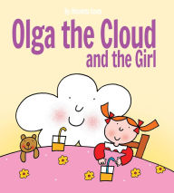 Title: Olga the Cloud and the Girl, Author: Nicoletta Costa