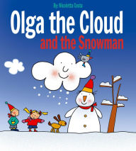 Title: Olga the Cloud and the Snowman, Author: Nicoletta Costa