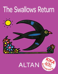 Title: The Swallows Return, Author: Altan