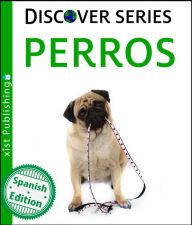 Title: Perros (Dogs), Author: Xist Publishing