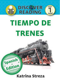 Tiempo de trenes (Train Time)