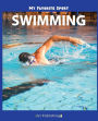 My Favorite Sport: Swimming by Nancy Streza, Paperback | Barnes & Noble®