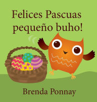 Title: Felices Pascuas pequeï¿½o buho, Author: Brenda Ponnay