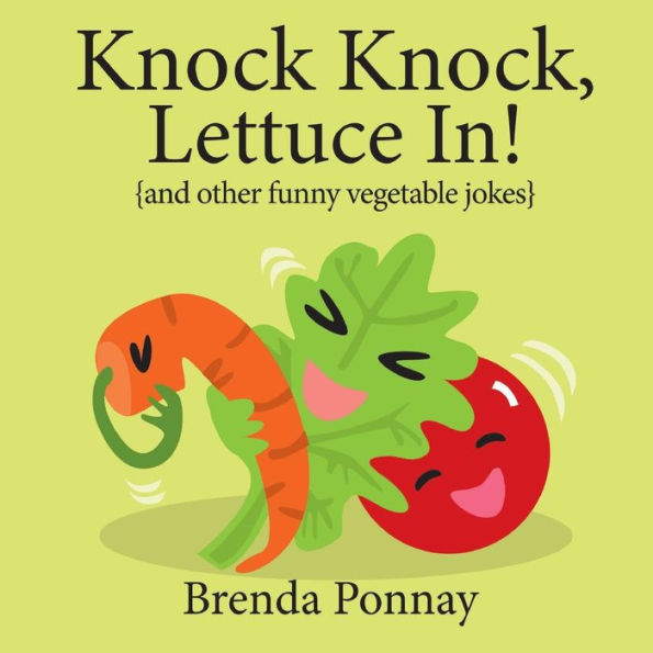 Knock Knock, Lettuce In!