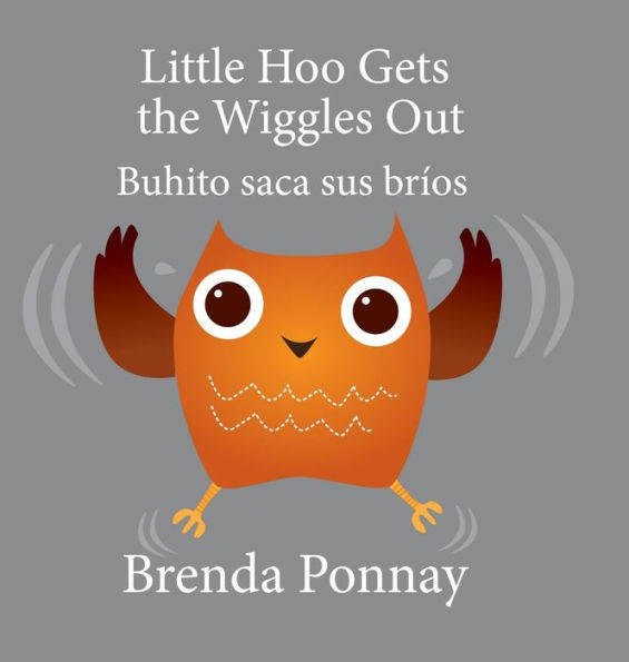 Little Hoo Gets the Wiggles Out / Buhito saca sus brï¿½os